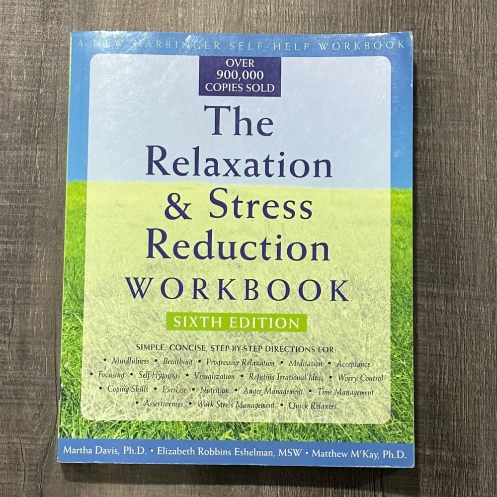 New The Relaxation & Stress Reduction Workbook